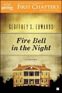 Cover image for Fire Bell in the Night: A Novel