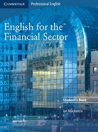 Cover image for English for the Financial Sector Student's Book