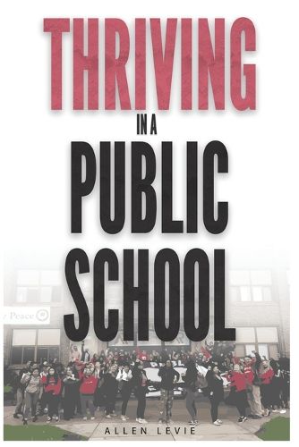 Thriving In A Public School, Color Paperback