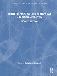 Cover image for Teaching Religious and Worldviews Education Creatively