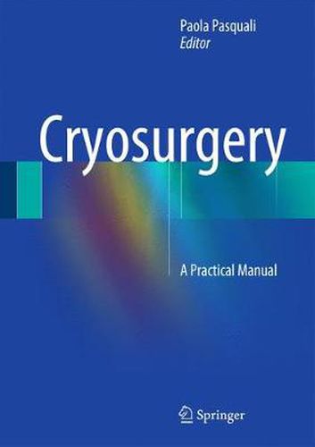 Cover image for Cryosurgery: A Practical Manual