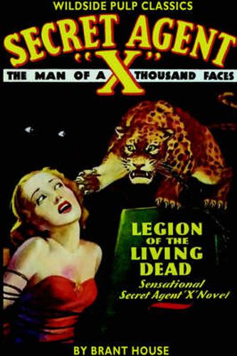 Cover image for Secret Agent X: Legion Of The Living Dead