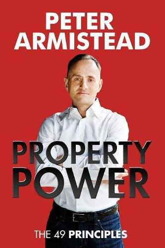 Cover image for Property Power: The 49 Principles