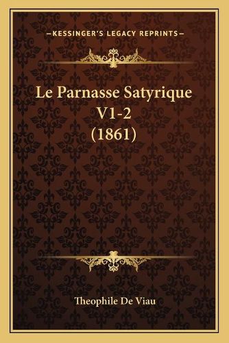 Le Parnasse Satyrique V1-2 (1861)