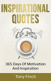 Cover image for Inspirational Quotes: 365 days of motivation and inspiration