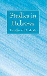 Cover image for Studies in Hebrews