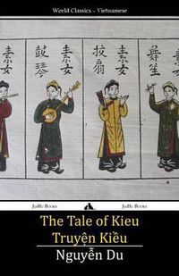 Cover image for The Tale of Kieu: Truyen Kieu