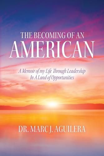 Cover image for The Becoming of an American