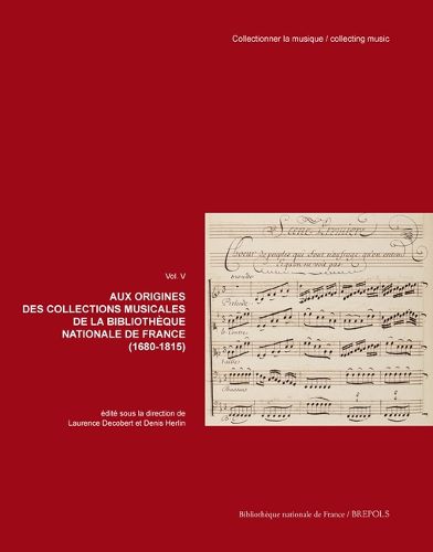Cover image for Aux Origines Des Collections Musicales de la Bibliotheque Nationale de France