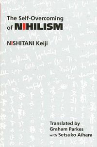 Cover image for The Self-Overcoming of Nihilism