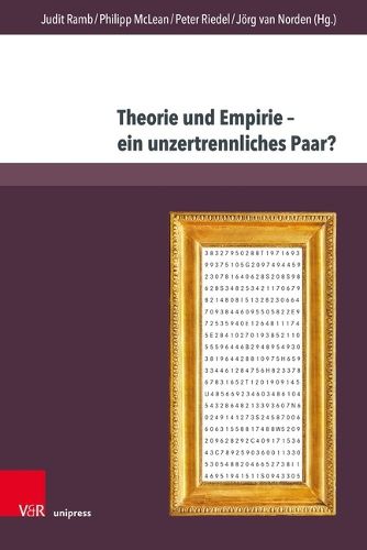 Cover image for Theorie Und Empirie - Ein Unzertrennliches Paar?