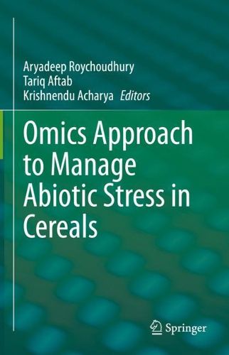 Cover image for Omics Approach to Manage Abiotic Stress in Cereals