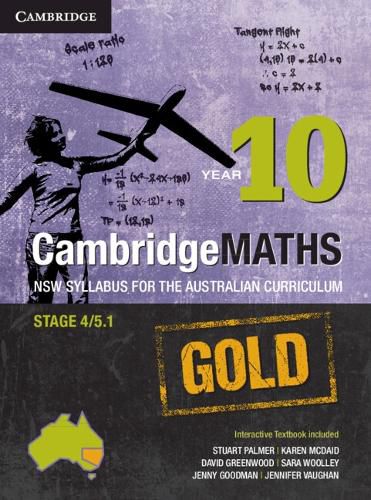 Cambridge Mathematics GOLD NSW Syllabus for the Australian Curriculum Year 10