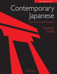 Cover image for Contemporary Japanese Teacher's Guide: An Introductory Textbook for College Students