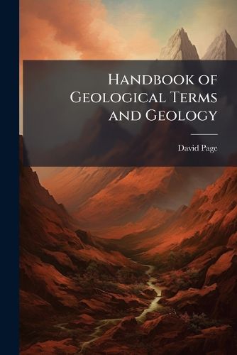Cover image for Handbook of Geological Terms and Geology. - Scholar's Choice Edition