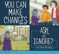 Cover image for You Can Make Changes: Ask or Ignore?