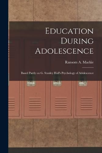 Education During Adolescence