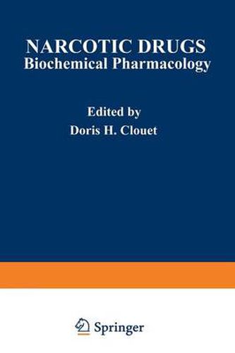 Cover image for Narcotic Drugs: Biochemical Pharmacology