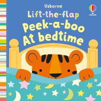 Cover image for Lift-the-flap Peek-a-boo At Bedtime
