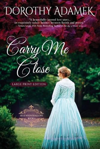 Cover image for Carry Me Close (Large Print)