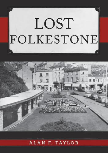 Cover image for Lost Folkestone
