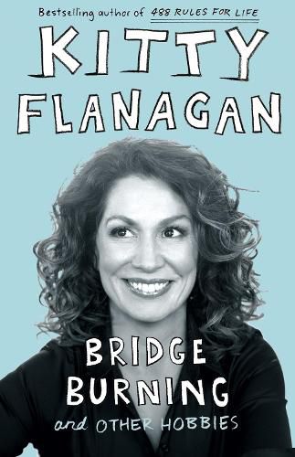 Cover image for Bridge Burning and Other Hobbies