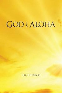 Cover image for God Is Aloha