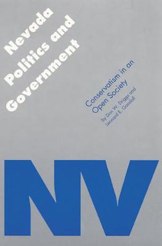 Cover image for Nevada Politics and Government: Conservatism in an Open Society