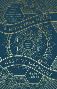 Cover image for A Honeybee Heart Has Five Openings