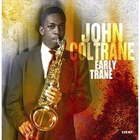 Cover image for Early Trane 4cd