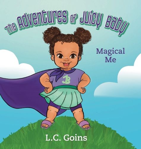 Cover image for The Adventures of Juicy Baby