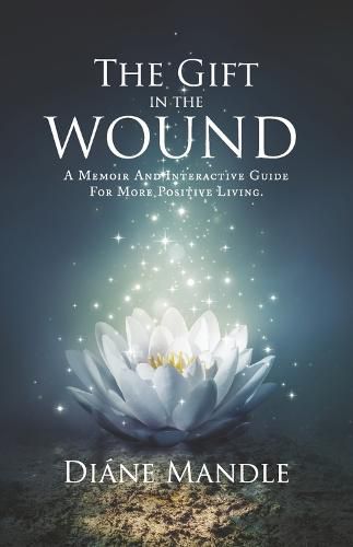 Cover image for The Gift in the Wound