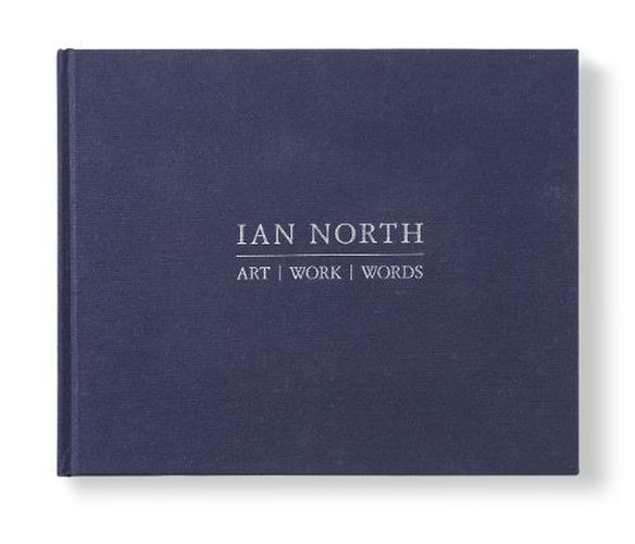 Ian North: art/work/words