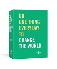 Cover image for Do One Thing Every Day To Change The World A Journal