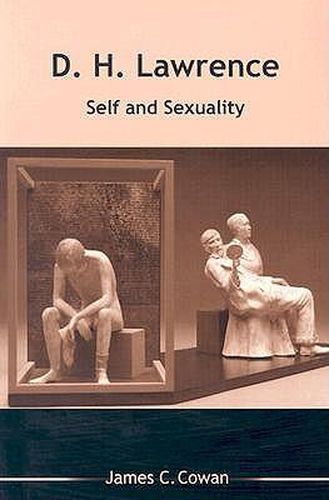 D.H. Lawrence: Self and Sexuality
