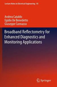 Cover image for Broadband Reflectometry for Enhanced Diagnostics and Monitoring Applications