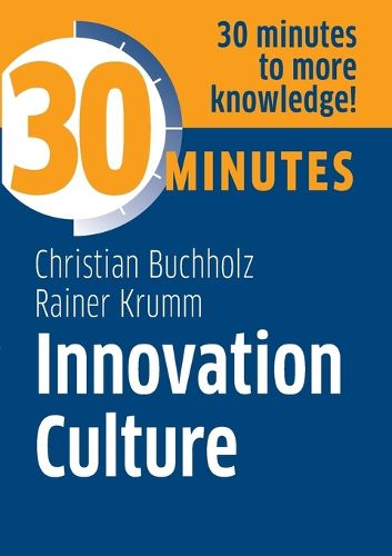 Cover image for Innovation Culture: Know more in 30 Minutes