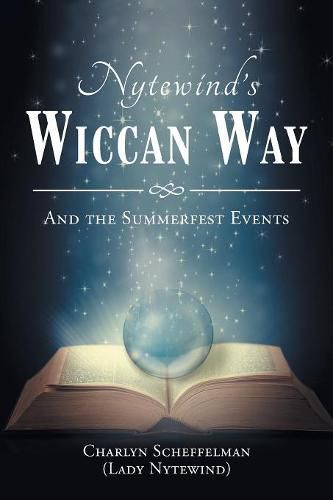 Nytewind's Wiccan Way: And the Summerfest Events