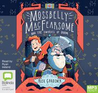 Cover image for Mossbelly MacFearsome and the Dwarves of Doom