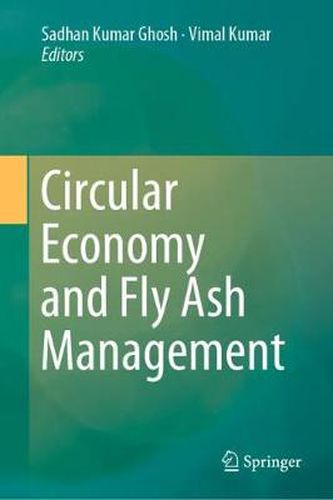 Cover image for Circular Economy and Fly Ash Management