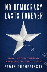 Cover image for No Democracy Lasts Forever