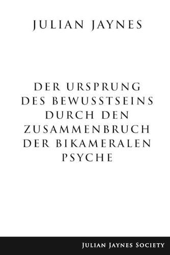 Cover image for Der Ursprung des Bewusstseins durch den Zusammenbruch der bikameralen Psyche