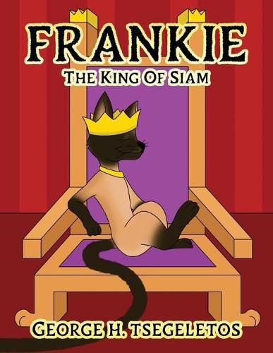 Cover image for Frankie: The king of Siam