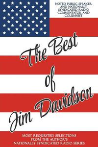 Cover image for The Best of Jim Davidson: Most Requested Selections from the Author's Nationally Syndicated Radio Series
