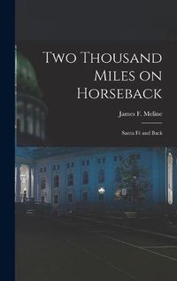 Cover image for Two Thousand Miles on Horseback