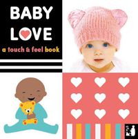Cover image for Baby Love: A touch-and-feel book