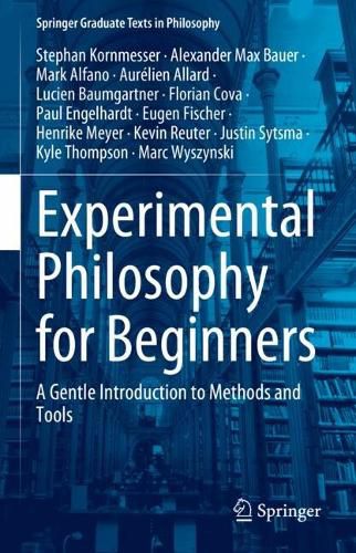Cover image for Experimental Philosophy for Beginners