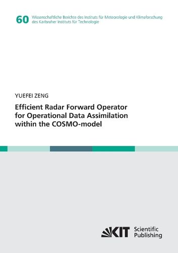 Cover image for Efficient Radar Forward Operator for Operational Data Assimilation within the COSMO-model