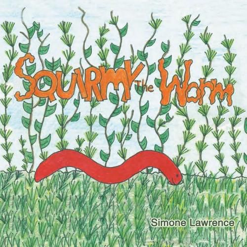 Cover image for Squirmy the Worm