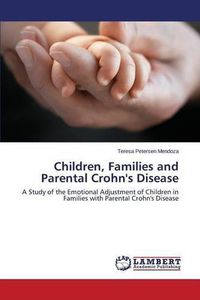 Cover image for Children, Families and Parental Crohn's Disease